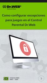 #drweb Como configurar excepciones para juegos en el Control Parental Dr.Web